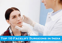 Top 10 Facelift Surgeons in India