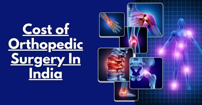Cost-of-Orthopedic-Surgery-In-India